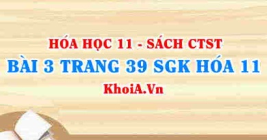 Bài 3 trang 39 SGK Hóa 11 Chân trời sáng tạo